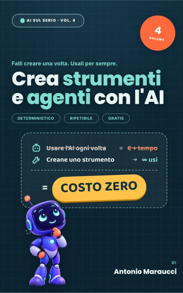 Copertina del libro «Crea strumenti e agenti con l’AI» di Antonio Maraucci
