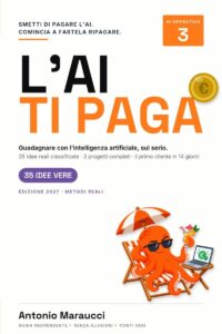Copertina del libro «L’AI Ti Paga»