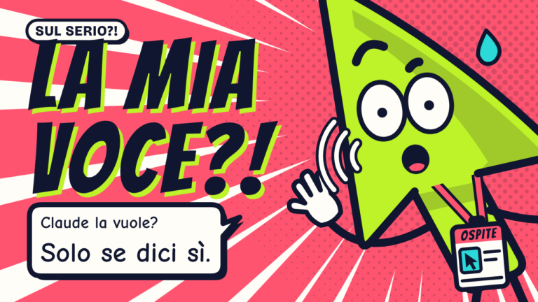 Copertina: Serio, il cursore lime, in primo piano su fondo corallo, sorpreso, con le onde della voce. Titolo: La mia voce?! Nella nuvoletta: Claude la vuole? Solo se dici sì.