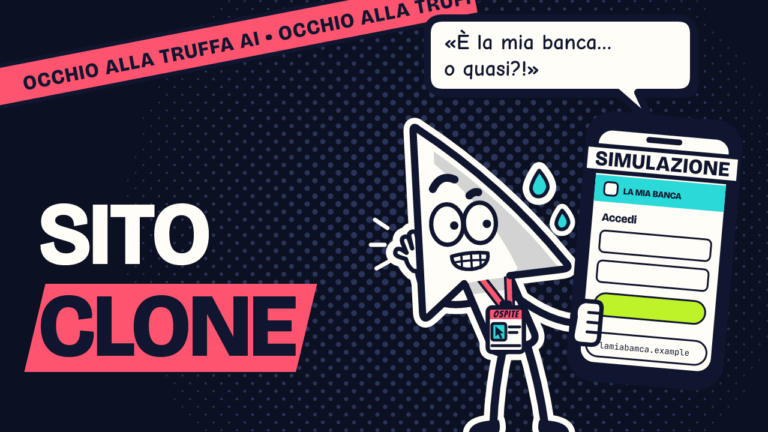 Copertina della serie Occhio alla truffa AI: Serio, sbiancato, tiene un telefono con una finta pagina di accesso della banca all’indirizzo lamiabamca.example. Scritta: «Sito clone».
